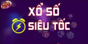 Xổ Số Siêu Tốc RIKVIP: Chốt Số Liền Tay, Rinh Ngay Tiền Tỷ